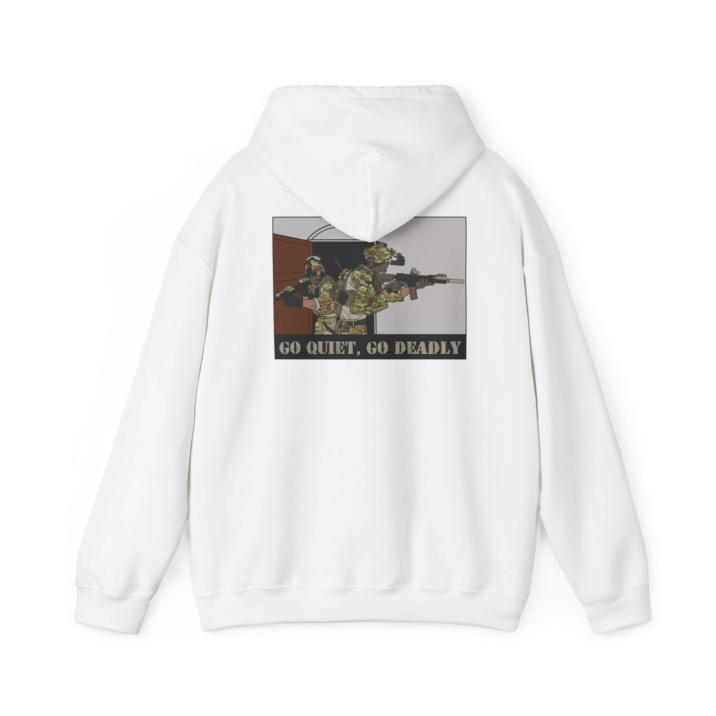 "Go Quiet, Go Deadly." Hoodie.