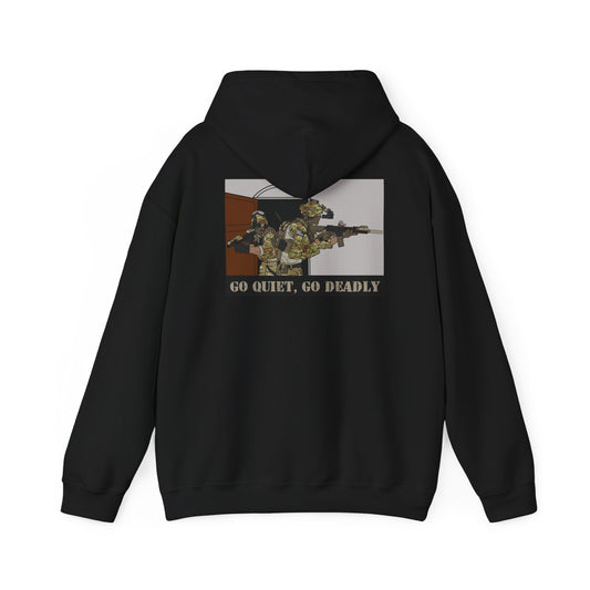 "Go Quiet, Go Deadly." Hoodie.