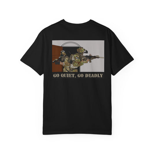 Go Quiet, Go Deadly | T-shirt