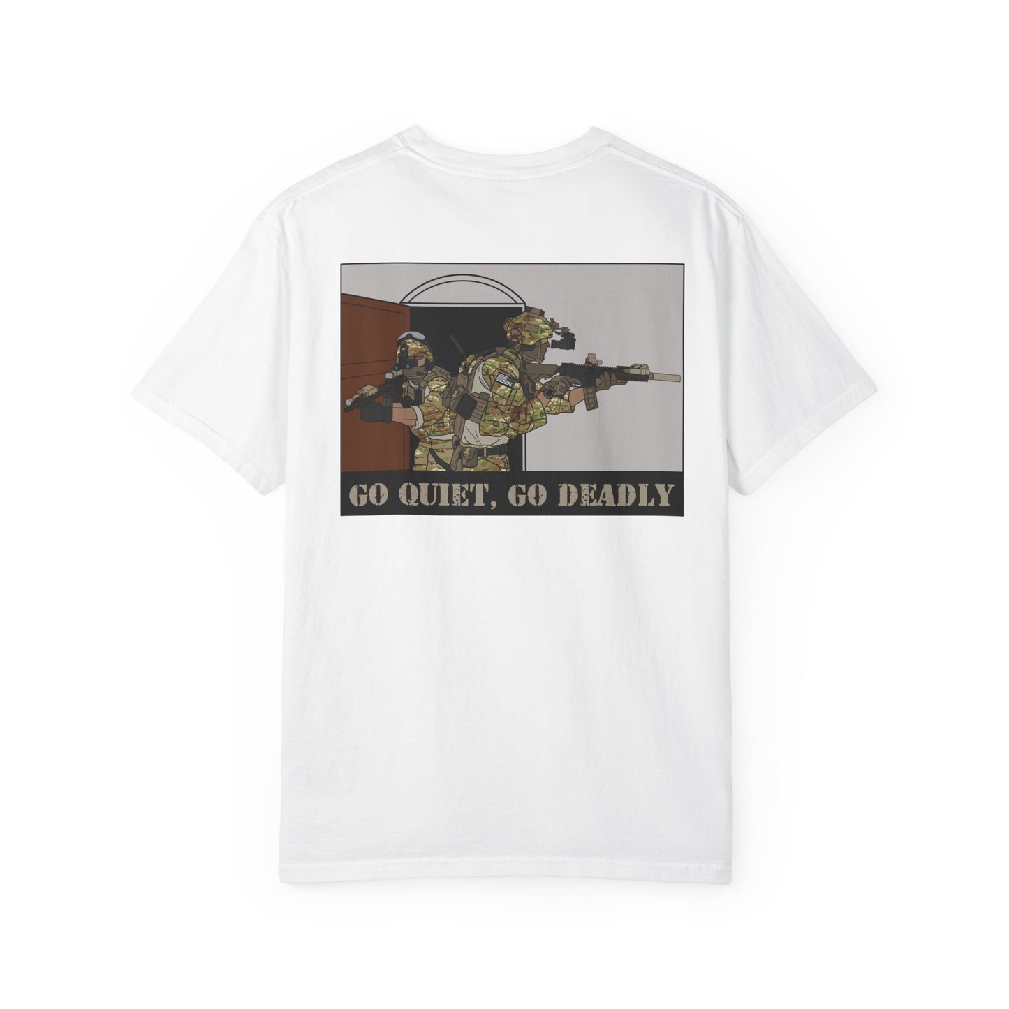 Go Quiet, Go Deadly | T-shirt
